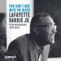 Lafayette Harris Jr. - You Can't Lose With The Blues