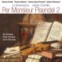 Adrian Chandler / La Serenissima - Per Monsieur Pisendel 2