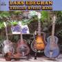 Lars Edegran - Lars Edegran Triolian String Band