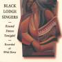 Black Lodge Singers - ROUND DANCE TONIGHT