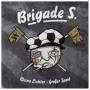 Brigade S. - Kleine Lichter-Groer Sport