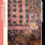 Ivo Perelman / Matthew String Trio Shipp - Armageddon Flower