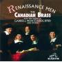 Canadian Brass - RENAISSANCE MEN