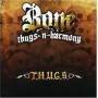Bone Thugs N Harmony - T.h.u.g.s.