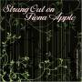 Fiona. =tribute= Apple - Strung Out On Apple,fiona: Str