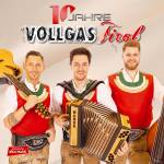 Vollgas Tirol - 10 Jahre