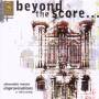 Alexander Mason - Beyond The Score-Orgelimprovisationen