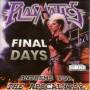 Plasmatics / Wendy OWilliams - Final Days