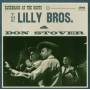 Lilly Brothers & Don Stover - Bluegrass At The Roots,1961
