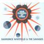 Barrence Whitfield & The Savages - Soul Flowers Of Titan