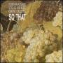 Manusardi / Gomez / Cazzola - So That