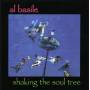 Al Basile - Shaking The Soul Tree