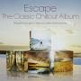 V / a - Escape - The Classic Chillout Album