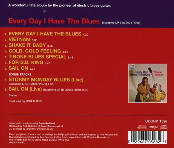 Every Day I Have The Blues 1
