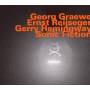 Graewe / Reijseger / Hemingway - Sonic Fiction