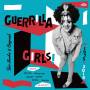 Various - Guerrilla Girls! She-Punks & Beyond 1975-2016