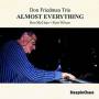 Friedman, Don Trio Feat. McClure, Ron - Almost Everything