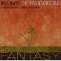 Bill-The Mays Inventions Trio - The Inventions Trio ft. Marvin Stamm & Alisa Horn