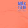 Milk Teeth - Vile Child