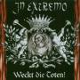 In Extremo - Weckt Die Toten