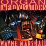 Wayne Marshall - Marshall Orgelimprov.