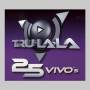 Tru La La - Tru La La 25 Vivos