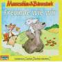 Mauseschlau & Brenstark - 01/Freunde wie wir