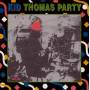 Kid Thomas - Party