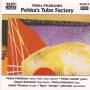 Pekka Pylkknen / + - Pekka's Tube Factory