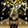 Justin Timberlake - 20/20 Experience: The Complete Experience