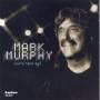 Mark Murphy - Some Time Ago