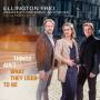 Ellington Trio - Things Ain't What They Used To Be