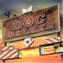 Doc Walker - Doc Walker / O.s.t.