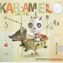 Karamelo Santo - Antena Pachamama
