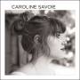 Caroline Savoie - Caroline Savoie