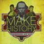 Thunderbirds Are Now - Make History
