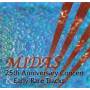 Midas - Twenty-Fifth Anniversary Concert And Ear