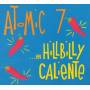 Atomic 7 - En Hillbilly Caliente