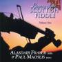 Alasdair Fraser / Paul Mac - Legacy Of Scottish Fiddle 1: Classic Tunes Fire &