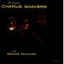 Charlie Shavers / Maxine Sullivan - Complete Charlie Shavers With Maxine Sullivan