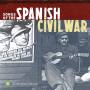 Various - Songs of the Spanish Civil War,Vol.1 & 2