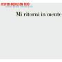 Jesper Bodilsen / Stefano Bollani / Morten Lund - Mi ritorni in mente