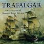 Various - Trafalgar-A Celebration Of Horatio,Lord Nelson