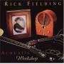 Rick Fielding - Acoustic workshop