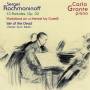 Carlo Grante - Preludes op.32/Isle Of The Dead/+