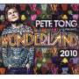Various - Pete Tong Pres. Wonderland 2010