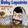 Boby Lapointe - Comprend Qui Veut
