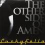 Luckyfella - The Other Side Of Amen