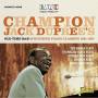 champion Jack Dupree - Old Time R&B 28 Rocking Piano Blues Classics 1951-