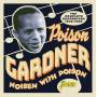 Poison Gardner - Noisen With Poison